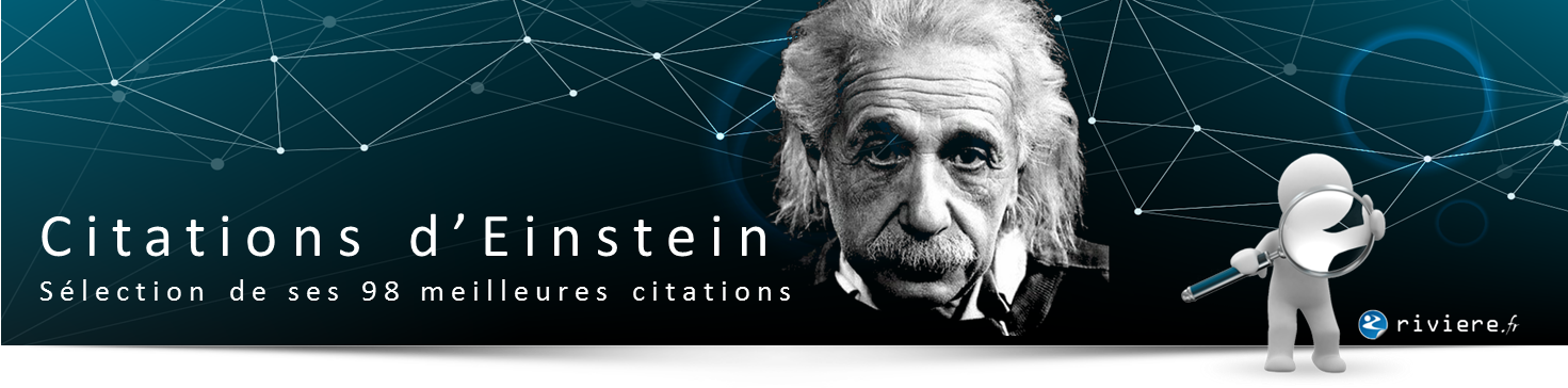 La sélection des 98 meilleures citations d'Einstein